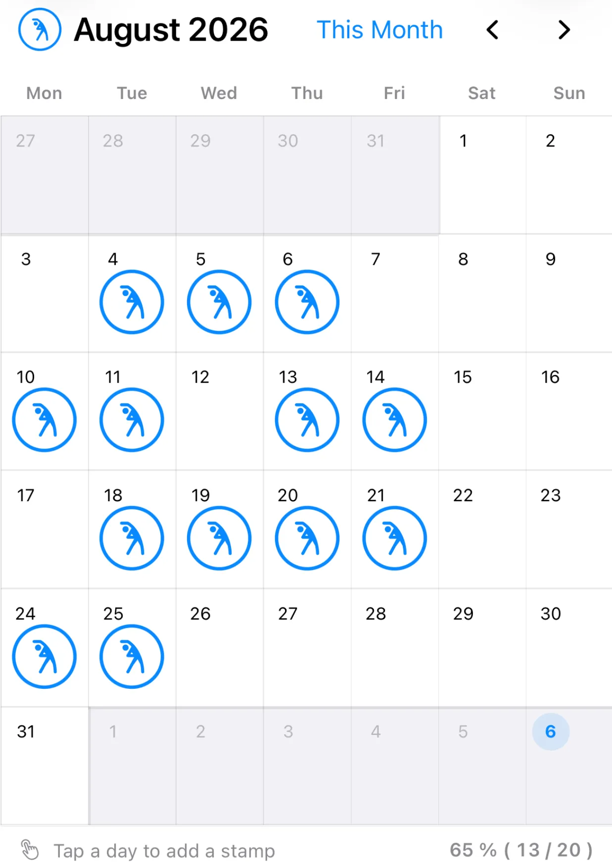 A month view with a stamp on each day I did it, and the rate for the month at the bottom